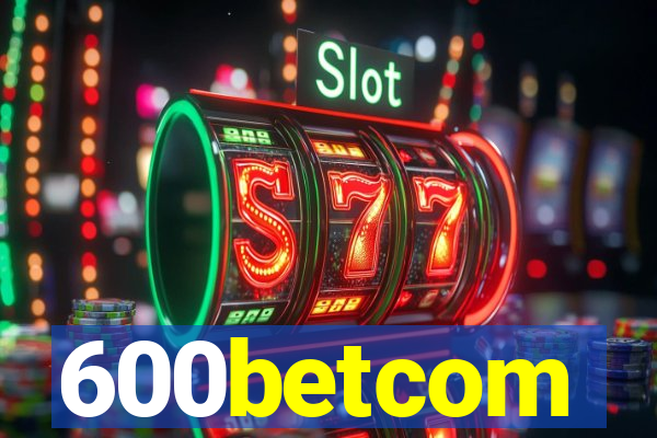 600betcom