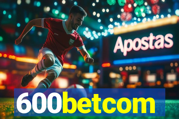 600betcom