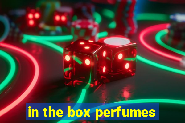 in the box perfumes