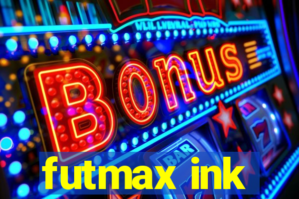 futmax ink