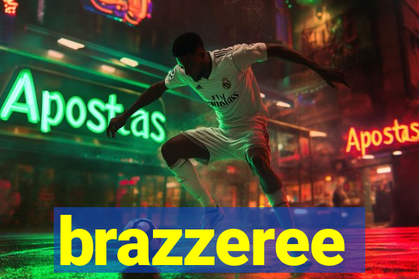 brazzeree