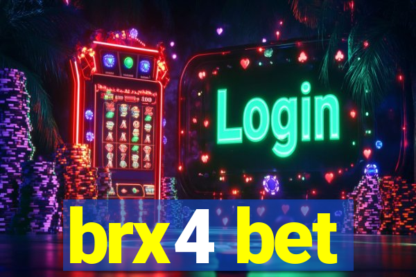 brx4 bet