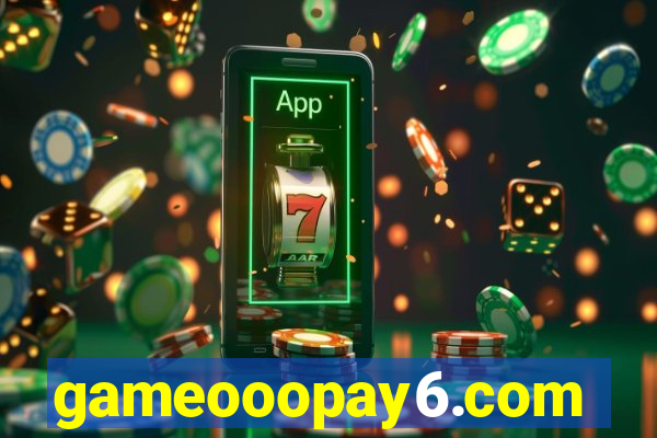 gameooopay6.com