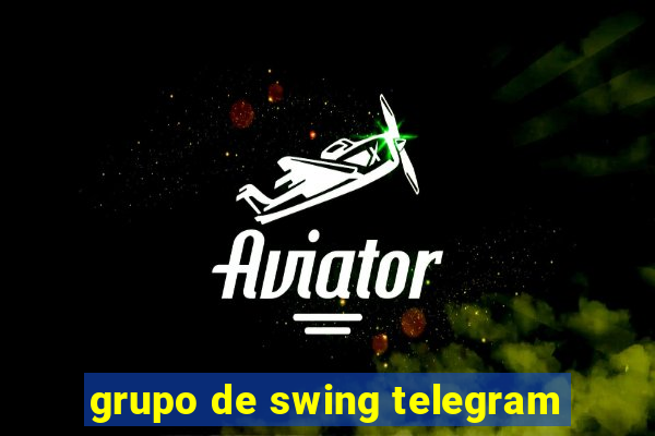 grupo de swing telegram