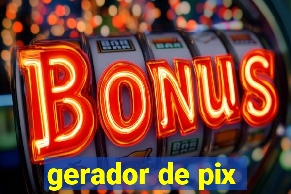 gerador de pix