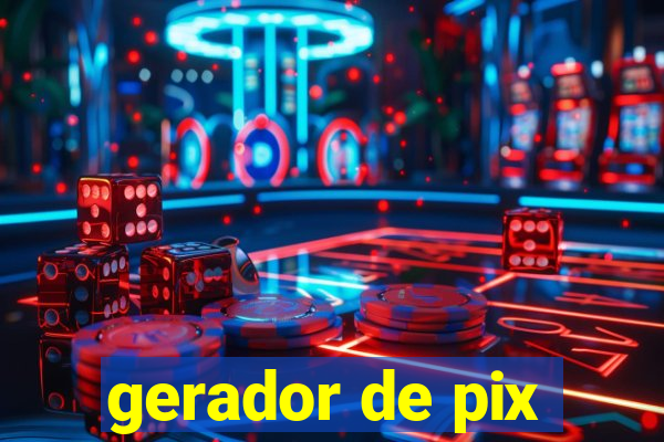 gerador de pix