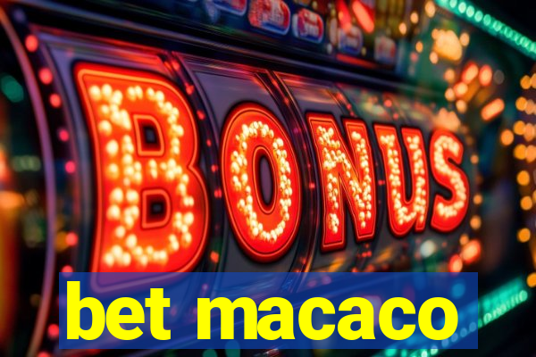 bet macaco