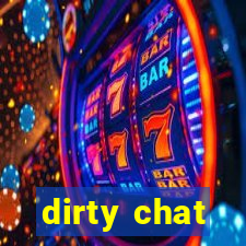 dirty chat