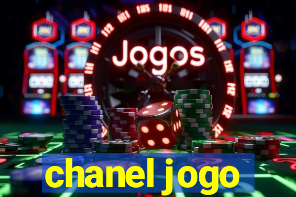 chanel jogo