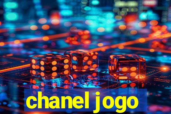 chanel jogo