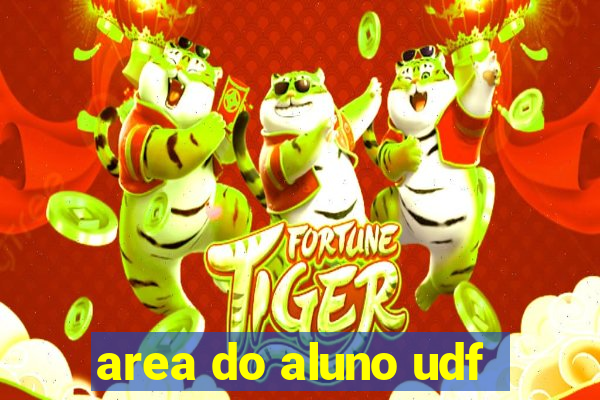 area do aluno udf