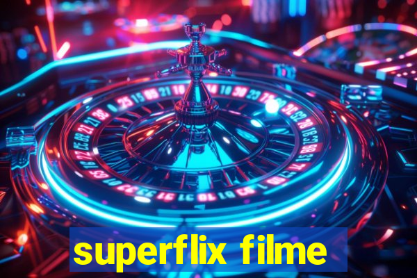 superflix filme