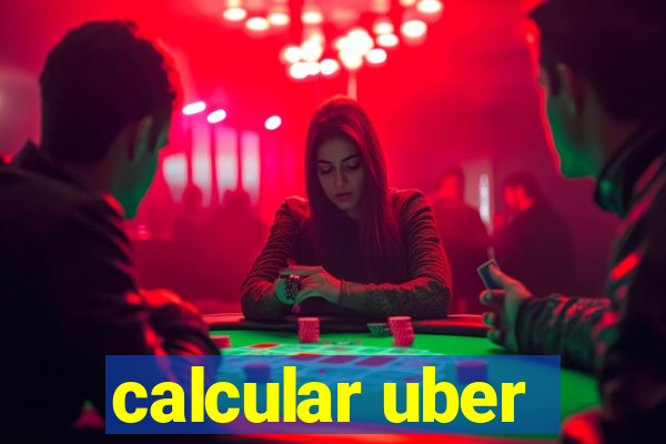 calcular uber