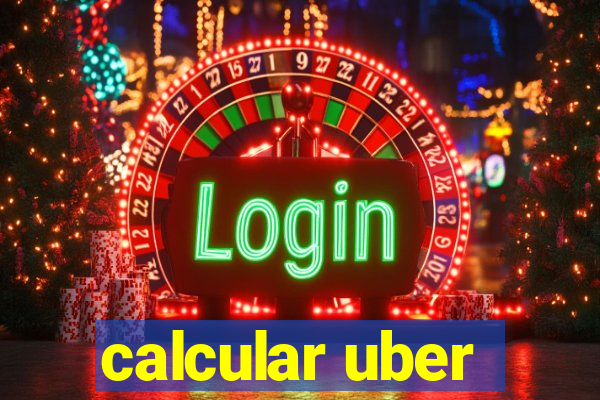 calcular uber