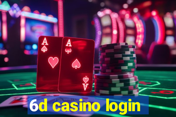 6d casino login