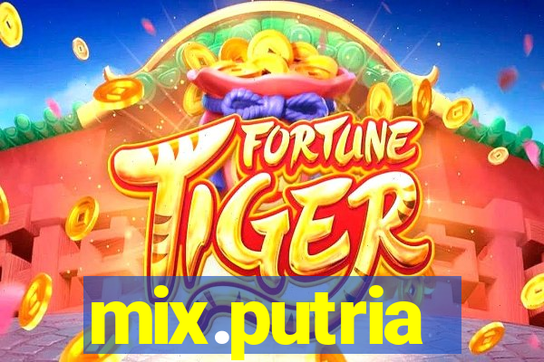 mix.putria