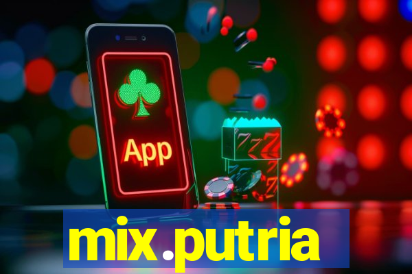 mix.putria