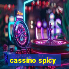 cassino spicy