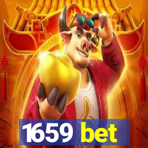 1659 bet