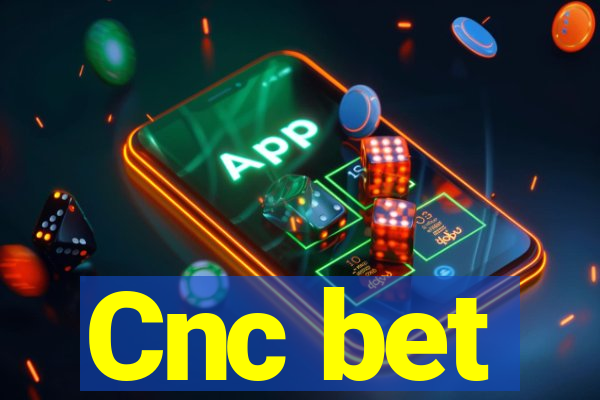 Cnc bet