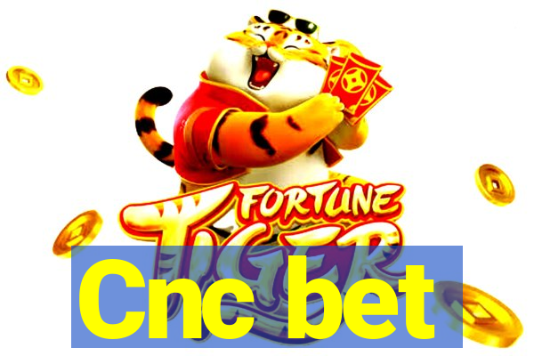 Cnc bet