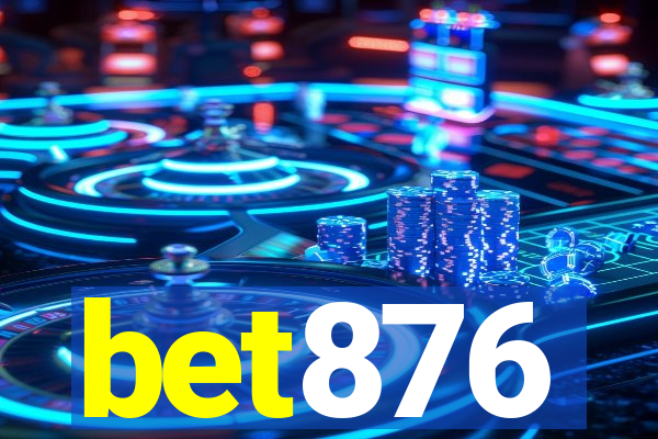 bet876