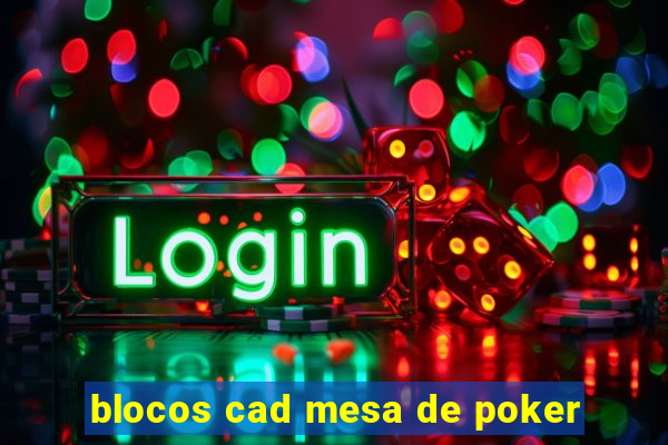 blocos cad mesa de poker