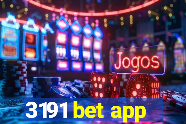 3191 bet app