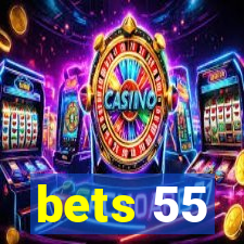 bets 55