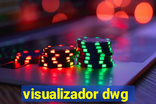 visualizador dwg