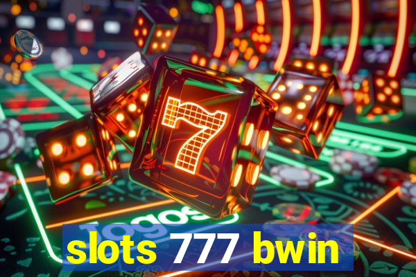 slots 777 bwin