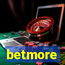 betmore