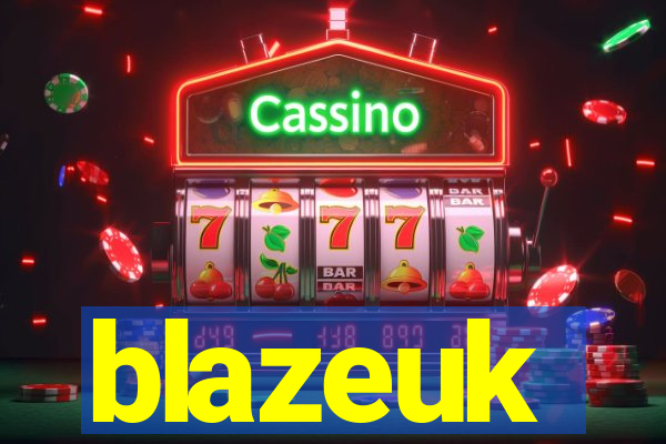 blazeuk