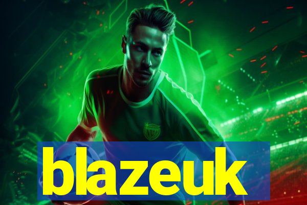 blazeuk