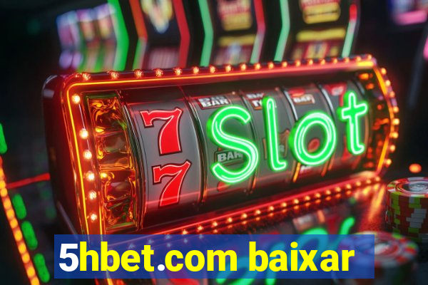 5hbet.com baixar