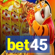 bet45