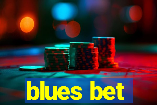 blues bet