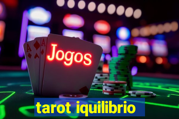 tarot iquilibrio