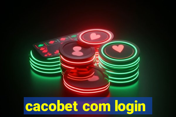 cacobet com login