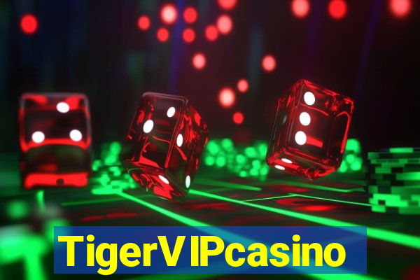 TigerVIPcasino