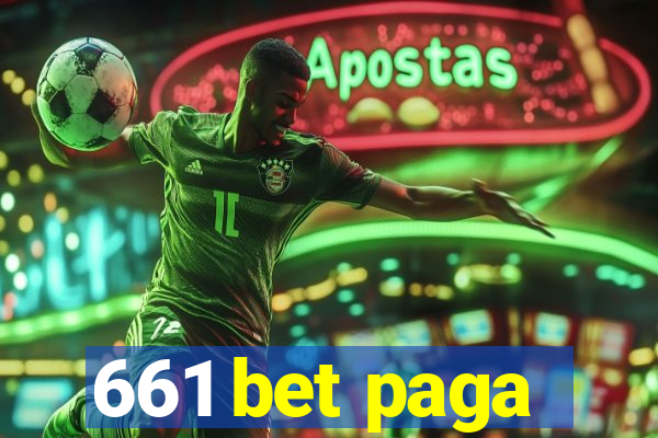 661 bet paga