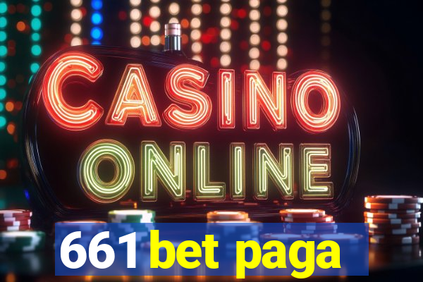 661 bet paga