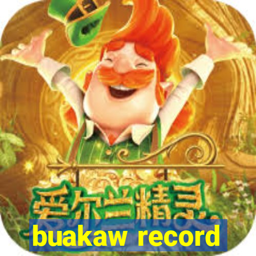 buakaw record