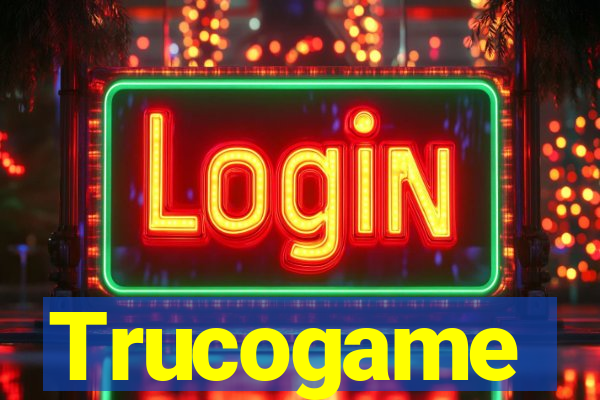 Trucogame