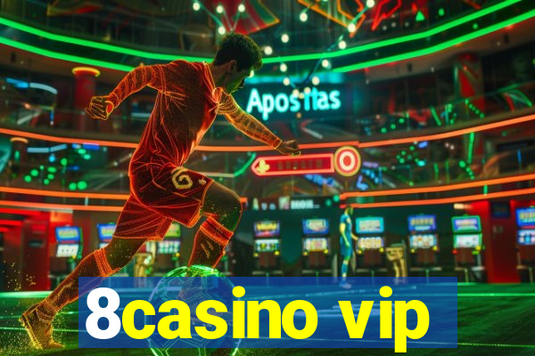 8casino vip