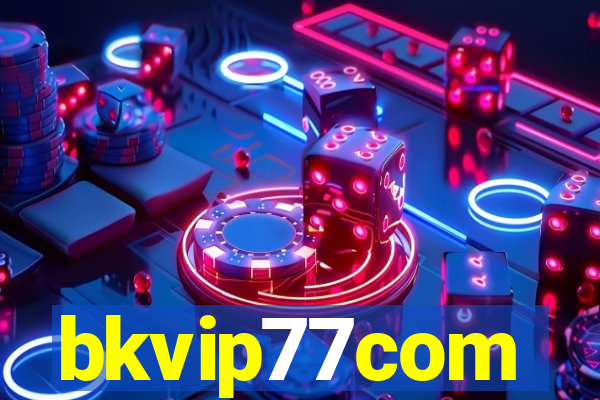 bkvip77com