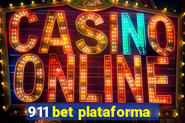 911 bet plataforma