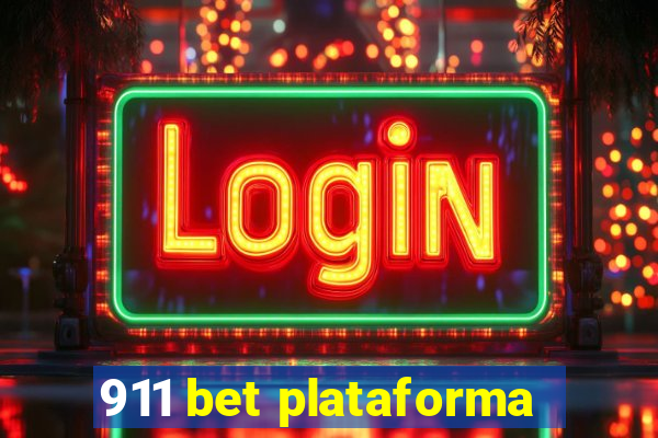 911 bet plataforma