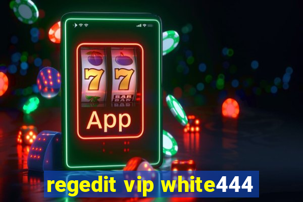 regedit vip white444