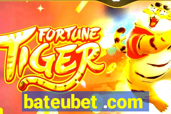 bateubet .com